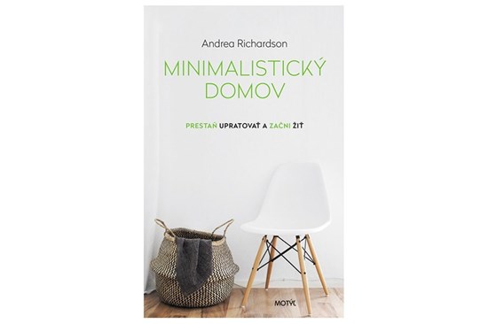 minimalizmus kniha minimalisticky domov