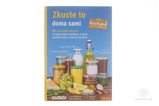 minimalizmus kniha navody recept kniha vegetarian recyklacia udrzatelnost domaca vyroba homemade potraviny zkuste to doma sami 